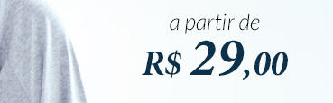 a partir de R$29,00