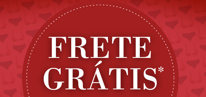 FRETE GRÁTIS