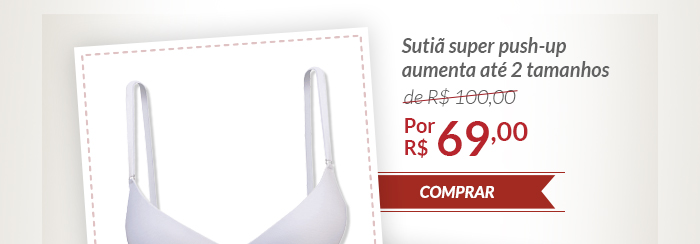 Sutiã super push-up