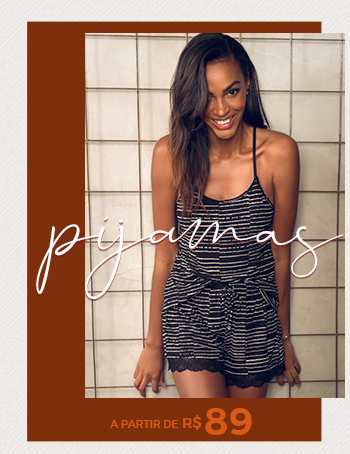 Pijamas a partir de R$ 89